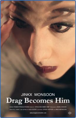 Jinkx Monsoon Drag Becomes Him (2015) 720p WEBRip x264 AAC-YTS
