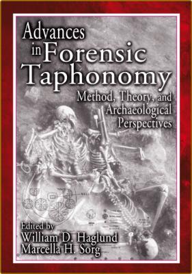 Advances in Forensic Taphonomy Method, Theory, and Archaeological Perspectives _57ce2a0432f1eebcf4e7d5c7ce3c31ae