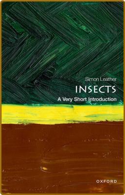 Insects - A Very Short Introduction (Very Short Introductions) _0626a683b8456964e17d0a15f44ebec1