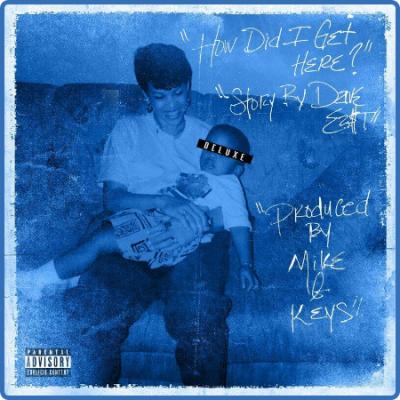 Dave East - HDIGH (Deluxe) (2022)