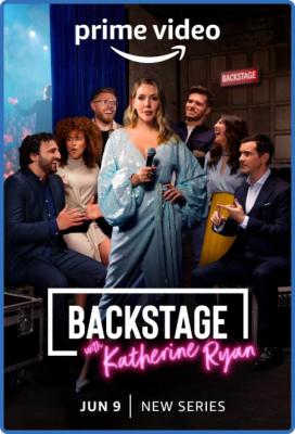 Backstage with KaTherine Ryan S01E06 720p WEB h264-KOGi