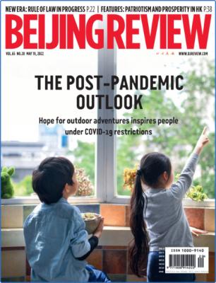 Beijing Review - May 19, 2022