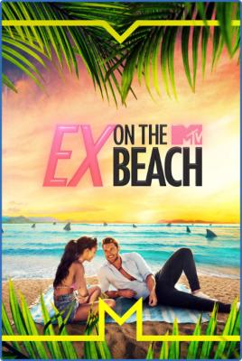 Ex on The Beach US S05E11 Wheres The Lie 720p HDTV x264-CRiMSON