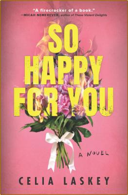 So Happy for You by Celia Laskey  _d3e4016c1873174298e6532eac45ee68