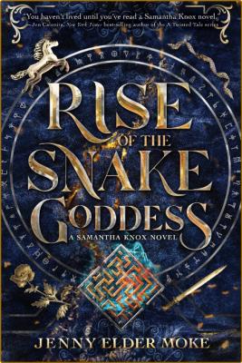 Rise of the Snake Goddess by Jenny Elder Moke  _6fe09515f4e3081203be36dd3cc25dad