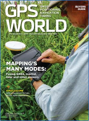 GPS World - June 2022