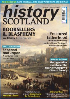 History Scotland – July/August 2018