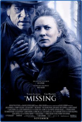 The Missing (2003) [Tommy L  Jones] 1080p BluRay H264 DolbyD 5 1 + nickarad