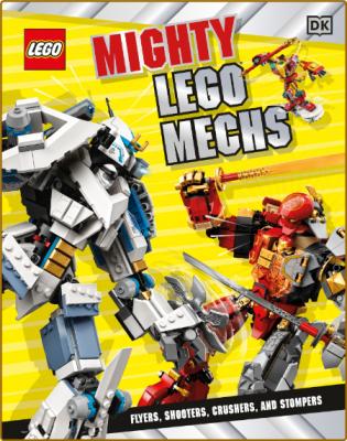  Mighty LEGO Mechs - Flyers, Shooters, Crushers, and Stompers _f8a1f479e91d453b216056ced0eb0b67