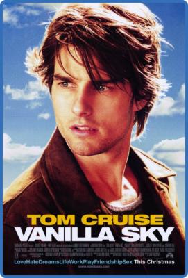 Vanilla Sky (2001) [Tom Cruise] 1080p BluRay H264 DolbyD 5 1 + nickarad