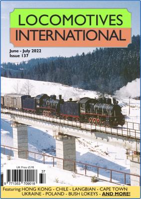 Locomotives International - June-July 2022