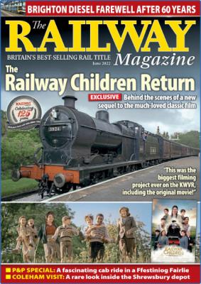 The Railway Magazine - June 2022