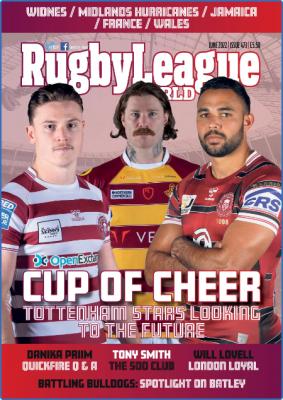 Rugby League World - Issue 473 - May 2022