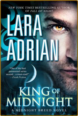 King of Midnight  A Midnight Br - Lara Adrian _8a27960aefc0766051e9097bda771ae7