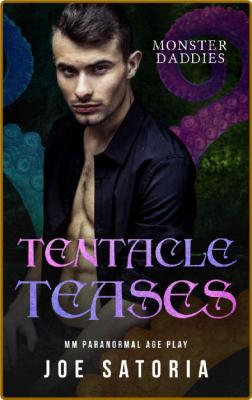 Tentacle Teases  MM Paranormal - Joe Satoria _b96629c0d214eebf9042dc34df4e8199