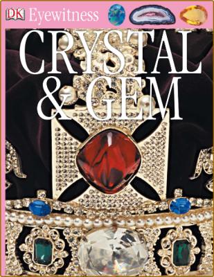 Crystal and Gem (DK Eyewitness Books)