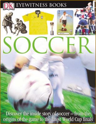 DK Eyewitness Books - Soccer