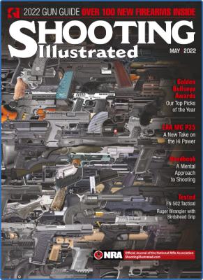 Shooting Illustrated - May 2022