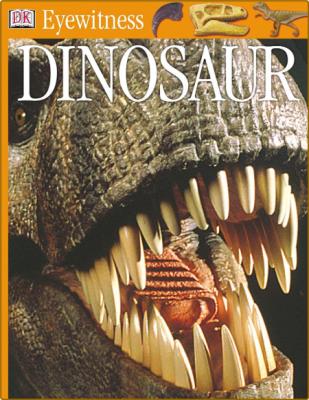 Dinosaur (DK Eyewitness Books)  By David Lambert