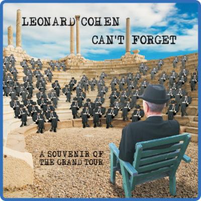 Leonard Cohen - Can't Forget A Souvenir of the Grand Tour (2015 Folk Rock) []