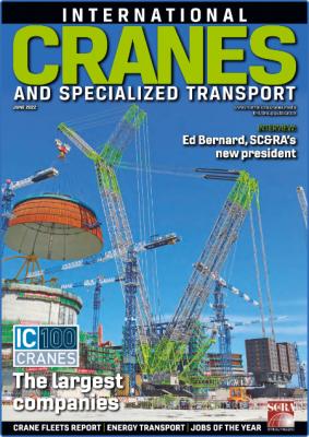 Int. Cranes & Specialized Transport - June 2022