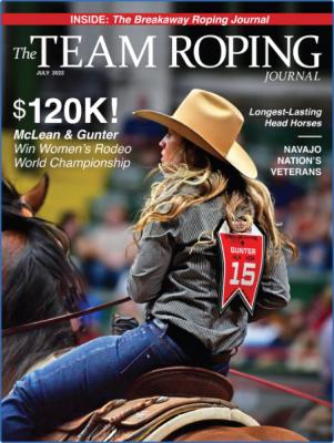 The Team Roping Journal - July 2022