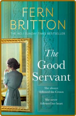 The Good Servant by Fern Britton
