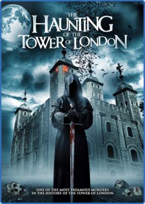 The Haunting of The Tower of London 2022 HDRip XviD AC3-EVO