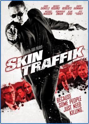 Skin Traffik 2015 1080p BluRay x265-RARBG
