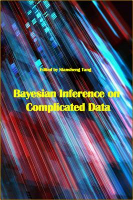 Bayesian Inference on Complicated Data