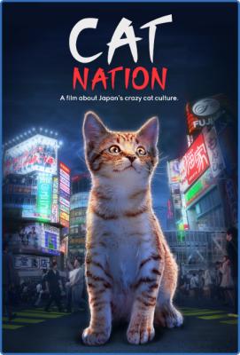Cat Nation A Film About Japans Crazy Cat Culture (2017) 1080p WEBRip x264 AAC-YTS