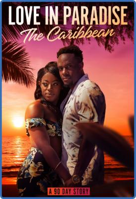Love in Paradise The Caribbean S02E04 1080p WEB h264-B2B