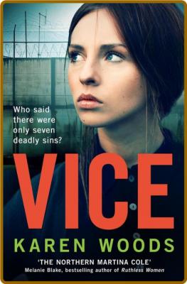 Vice by Karen Woods  _f9b71d9298b895ec74be726a213dfe6a