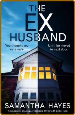 The Ex-Husband by Samantha Hayes