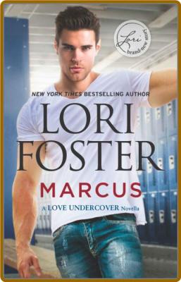 Marcus (Love Undercover) - Lori Foster