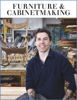 Furniture & Cabinetmaking - Issue 306 - June 2022