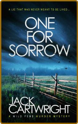 One For Sorrow by Jack Cartwright