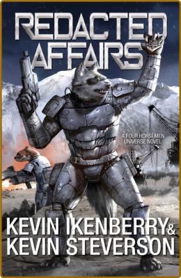 Redacted Affairs by Kevin Ikenberry