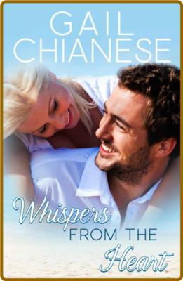 Whispers from the Heart (Camden - Gail Chianese _22c4664f6b455c52fe11145da4373a20