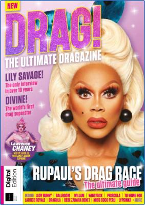 Drag! The Ultimate Dragazine - 2nd Edition 2022