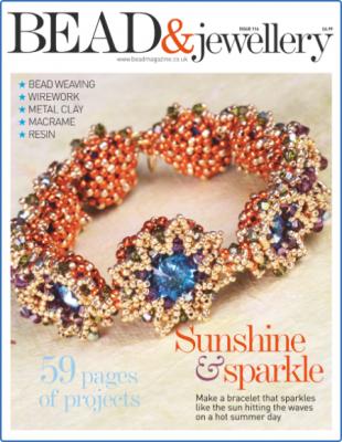Bead & Jewellery - Issue 116 - June 2022