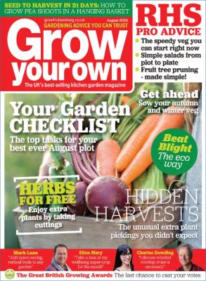 Grow Your Own – August 2022