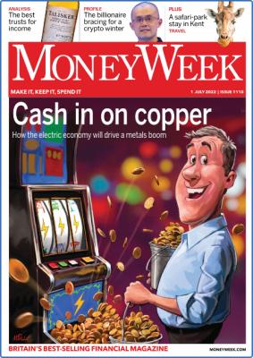 MoneyWeek – July 2021