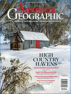 Australian Geographic - July/August 2022