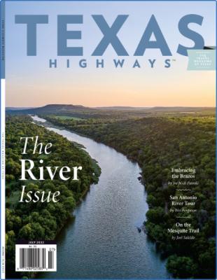 Texas Highways - July 2022