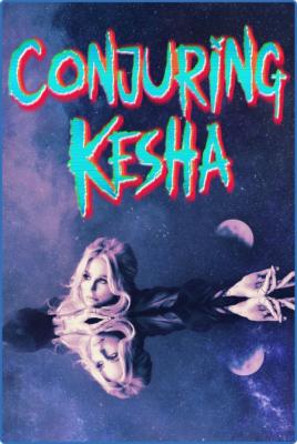 Conjuring Kesha S01E01 Not Today Satan 1080p WEB h264-B2B