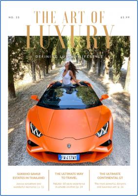 The Art of Luxury - Issue 53 - July 2022