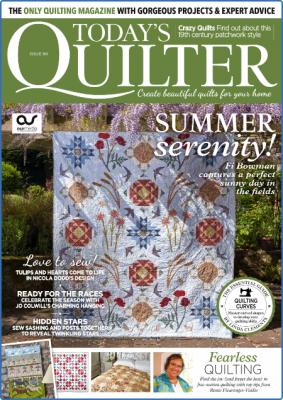 Today's Quilter - Issue 18 2017