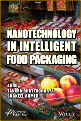  Nanotechnology in Intelligent Food Packaging _91efb8e00de256f8f5d1b8bfe13f4765