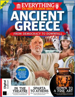 Everything You Need To Know About - Ancient Greece - 1st Edition 2022